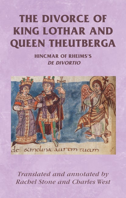 Book cover image for The divorce of King Lothar and Queen Theutberga ISBN: 9780719082962